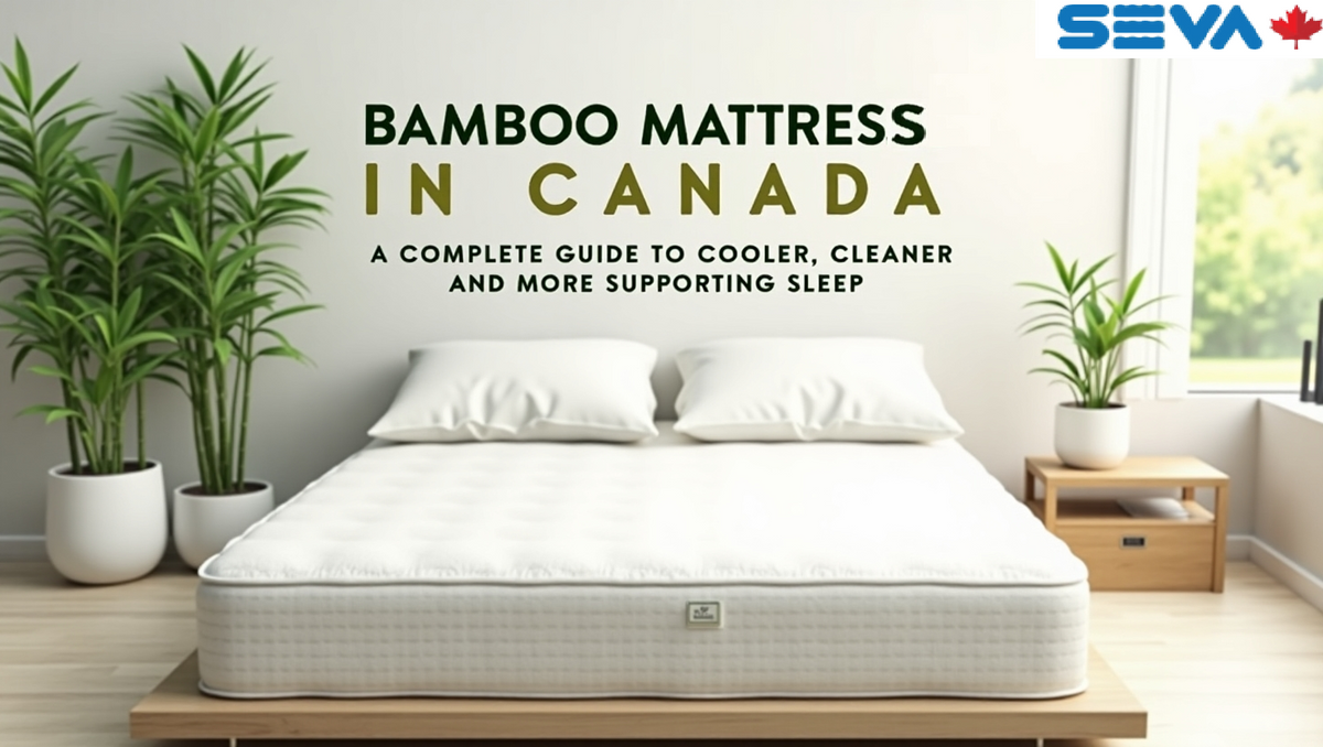 Bamboo Mattresses in Canada: A Complete Guide to Cooler, Cleaner and More Supportive Sleep